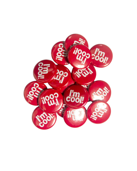 I'M COOL! PIN